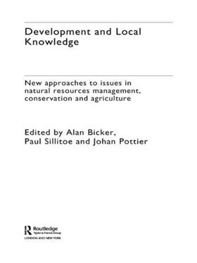 Bicker / Sillitoe / Pottier |  Development and Local Knowledge | Buch |  Sack Fachmedien