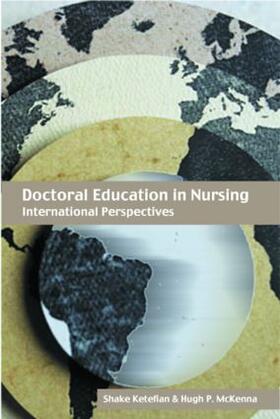 Ketefian / McKenna |  Doctoral Education in Nursing | Buch |  Sack Fachmedien