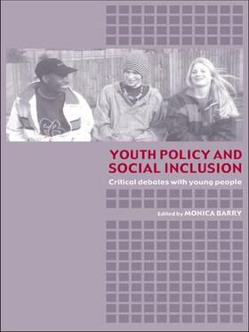 Barry |  Youth Policy and Social Inclusion | Buch |  Sack Fachmedien