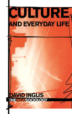 Inglis |  Culture and Everyday Life | Buch |  Sack Fachmedien