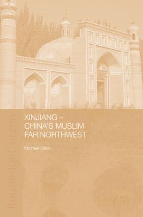 Dillon |  Xinjiang | Buch |  Sack Fachmedien