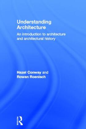 Conway / Roenisch |  Understanding Architecture | Buch |  Sack Fachmedien
