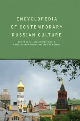 Evans-Romaine / Smorodinskaya |  Encyclopedia of Contemporary Russian Culture | Buch |  Sack Fachmedien