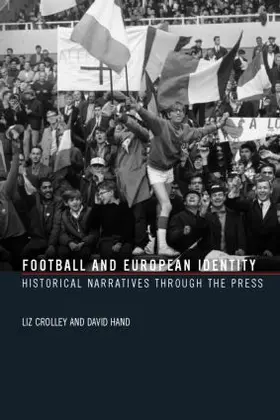 Crolley / Hand |  Football and European Identity | Buch |  Sack Fachmedien