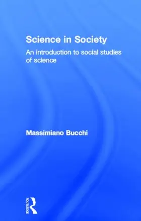 Bucchi |  Science In Society | Buch |  Sack Fachmedien