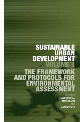 Deakin / Curwell / Symes |  Sustainable Urban Development Volume 1 | Buch |  Sack Fachmedien