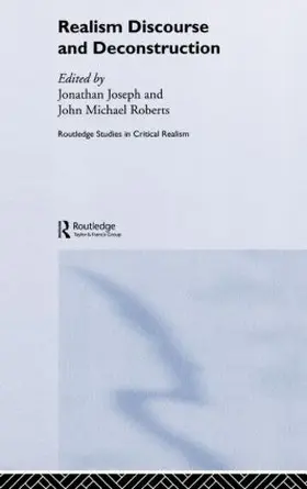 Joseph / Roberts |  Realism Discourse and Deconstruction | Buch |  Sack Fachmedien