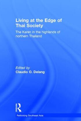 Delang |  Living at the Edge of Thai Society | Buch |  Sack Fachmedien