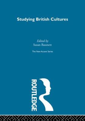 Bassnett |  Studying British Cultures | Buch |  Sack Fachmedien