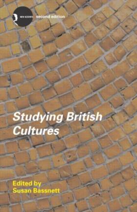 Bassnett |  Studying British Cultures | Buch |  Sack Fachmedien