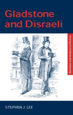 Lee |  Gladstone and Disraeli | Buch |  Sack Fachmedien