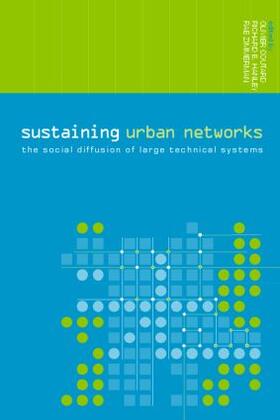 Coutard / Hanley / Zimmerman |  Sustaining Urban Networks | Buch |  Sack Fachmedien