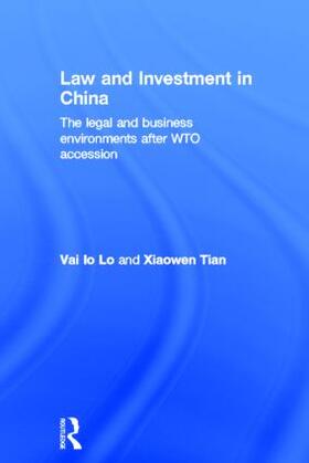 Lo / Tian |  Law and Investment in China | Buch |  Sack Fachmedien