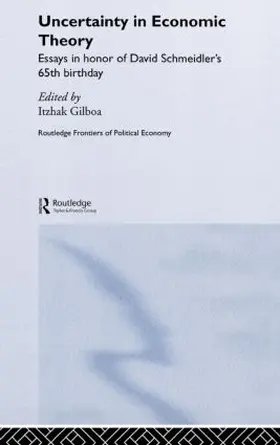 Gilboa |  Uncertainty in Economic Theory | Buch |  Sack Fachmedien