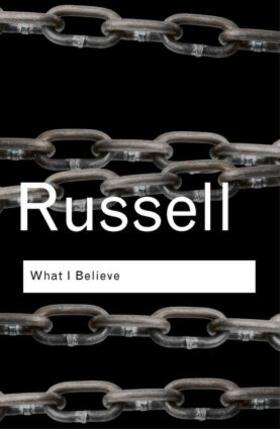 Russell |  What I Believe | Buch |  Sack Fachmedien