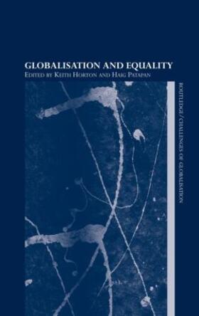 Horton / Patapan |  Globalisation and Equality | Buch |  Sack Fachmedien