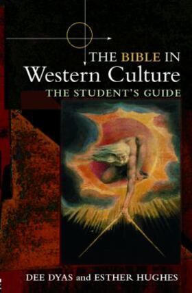 Dyas / Hughes |  The Bible in Western Culture | Buch |  Sack Fachmedien