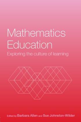 Allen / Johnston-Wilder |  Mathematics Education | Buch |  Sack Fachmedien