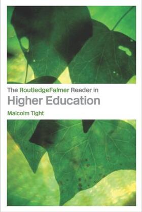 Tight |  The RoutledgeFalmer Reader in Higher Education | Buch |  Sack Fachmedien