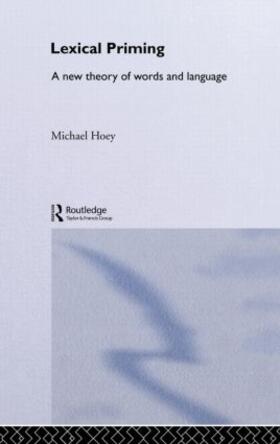 Hoey |  Lexical Priming | Buch |  Sack Fachmedien