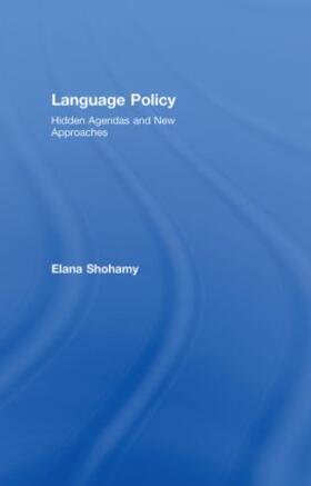 Shohamy |  Language Policy | Buch |  Sack Fachmedien