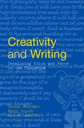 Grainger / Goouch / Lambirth |  Creativity and Writing | Buch |  Sack Fachmedien