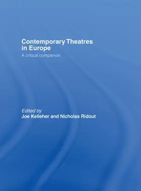 Kelleher / Ridout |  Contemporary Theatres in Europe | Buch |  Sack Fachmedien