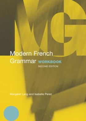 Lang |  Modern French Grammar Workbook | Buch |  Sack Fachmedien