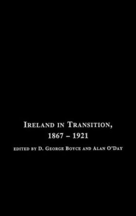 Boyce / O'Day |  Ireland in Transition, 1867-1921 | Buch |  Sack Fachmedien