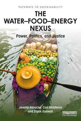 Allouche / Middleton / Gyawali |  The Water-Food-Energy Nexus | Buch |  Sack Fachmedien