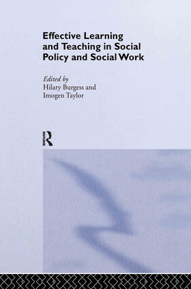 Burgess / Taylor |  Effective Learning and Teaching in Social Policy and Social Work | Buch |  Sack Fachmedien