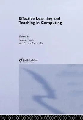 Alexander / Irons |  Effective Learning and Teaching in Computing | Buch |  Sack Fachmedien