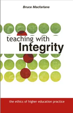 Macfarlane |  Teaching with Integrity | Buch |  Sack Fachmedien