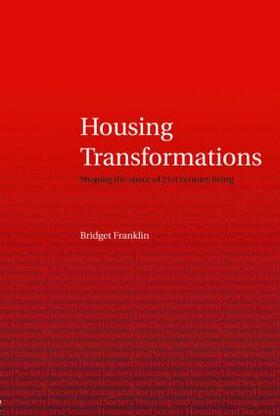 Franklin |  Housing Transformations | Buch |  Sack Fachmedien