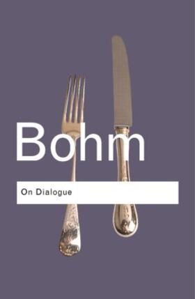 Bohm / Weinberg |  On Dialogue | Buch |  Sack Fachmedien