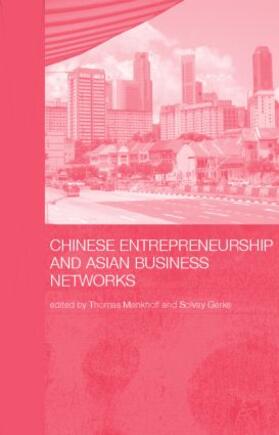 Menkhoff / Solvay |  Chinese Entrepreneurship and Asian Business Networks | Buch |  Sack Fachmedien