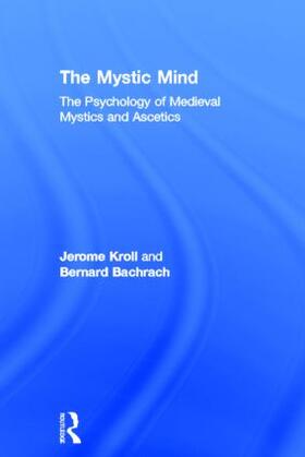 Kroll / Bachrach |  The Mystic Mind | Buch |  Sack Fachmedien