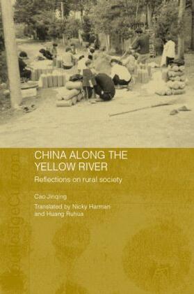 Jinqing |  China Along the Yellow River | Buch |  Sack Fachmedien