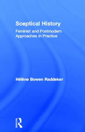 Bowen Raddeker |  Sceptical History | Buch |  Sack Fachmedien