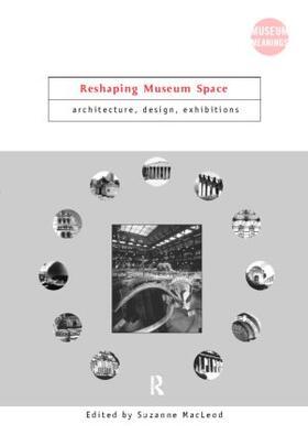 Macleod |  Reshaping Museum Space | Buch |  Sack Fachmedien