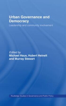 Haus / Heinelt / Stewart |  Urban Governance and Democracy | Buch |  Sack Fachmedien