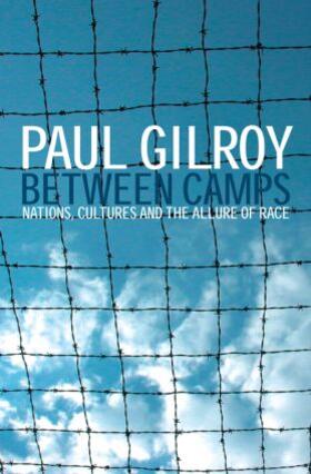 Gilroy |  Between Camps | Buch |  Sack Fachmedien