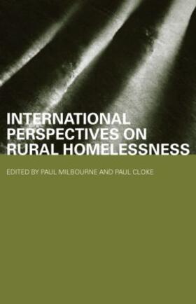Cloke / Milbourne |  International Perspectives on Rural Homelessness | Buch |  Sack Fachmedien