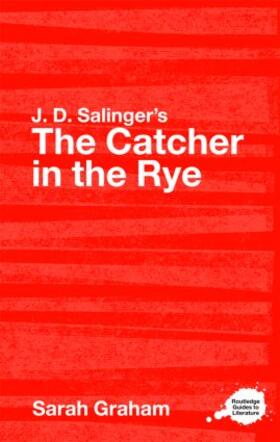 Graham |  J.D. Salinger's The Catcher in the Rye | Buch |  Sack Fachmedien