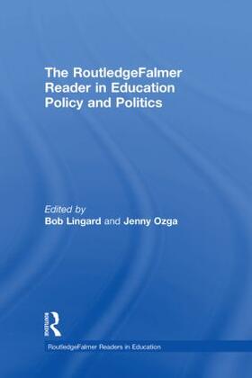 Lingard / Ozga |  The RoutledgeFalmer Reader in Education Policy and Politics | Buch |  Sack Fachmedien