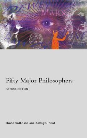 Plant / Collinson |  Fifty Major Philosophers | Buch |  Sack Fachmedien