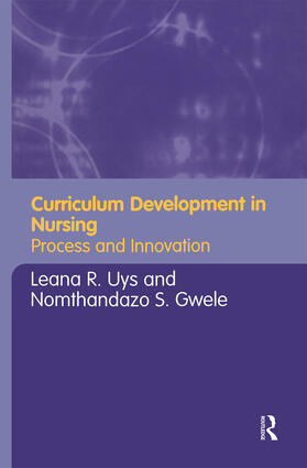 Uys / Gwele |  Curriculum Development in Nursing | Buch |  Sack Fachmedien