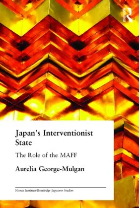 George-Mulgan |  Japan's Interventionist State | Buch |  Sack Fachmedien