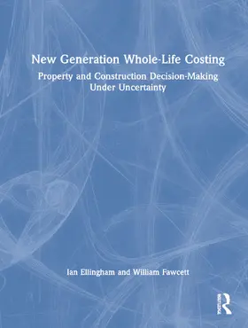 Ellingham / Fawcett |  New Generation Whole-Life Costing | Buch |  Sack Fachmedien