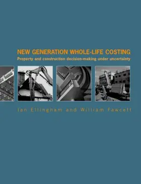 Ellingham / Fawcett |  New Generation Whole-Life Costing | Buch |  Sack Fachmedien